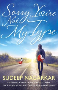 Sorry You're Not My Type by Sudeep Nagarkar