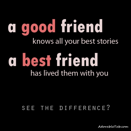 good, friend, best, friend, difference